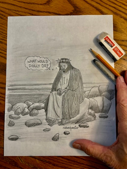 What Would Dolly Do? Original Pencil Cartoon Drawing-Cartoons-nakedpastor