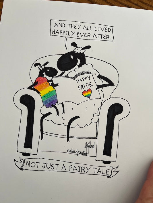 Not Just a Fairy Tale Rainbow Original Cartoon Drawing - by nakedpastor