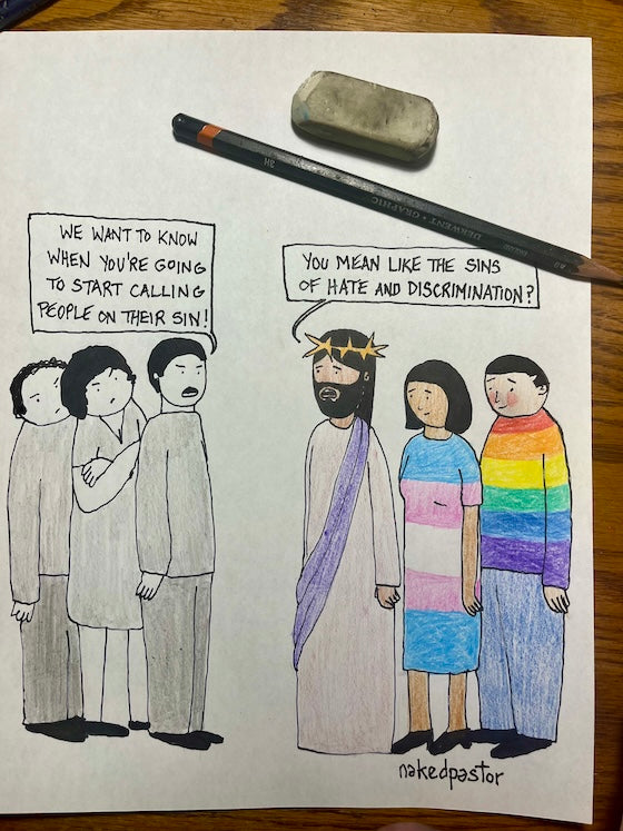 The Sins of Hate and Discrimination Original Cartoon Drawing-Cartoons-nakedpastor