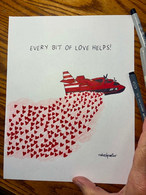 Every Bit of Love Helps Original Cartoon Drawing-Cartoons-nakedpastor