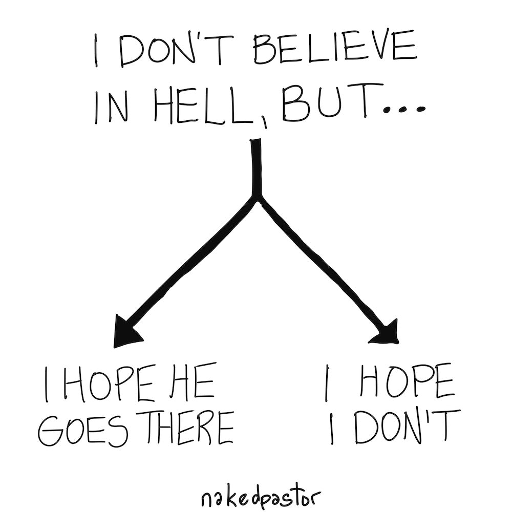 I Don't Believe in Hell But Digital Cartoon-Digital Cartoons-nakedpastor
