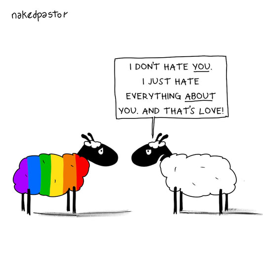 I Don't Hate You Digital Cartoon-Digital Cartoons-nakedpastor