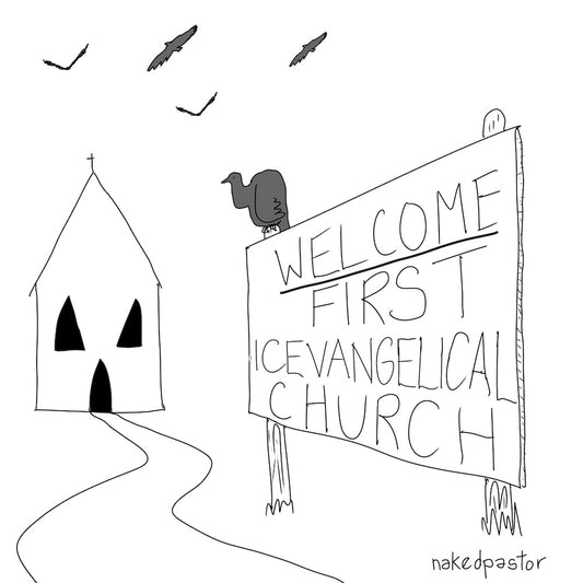 Icevangelical Digital Cartoon-Digital Cartoons-nakedpastor