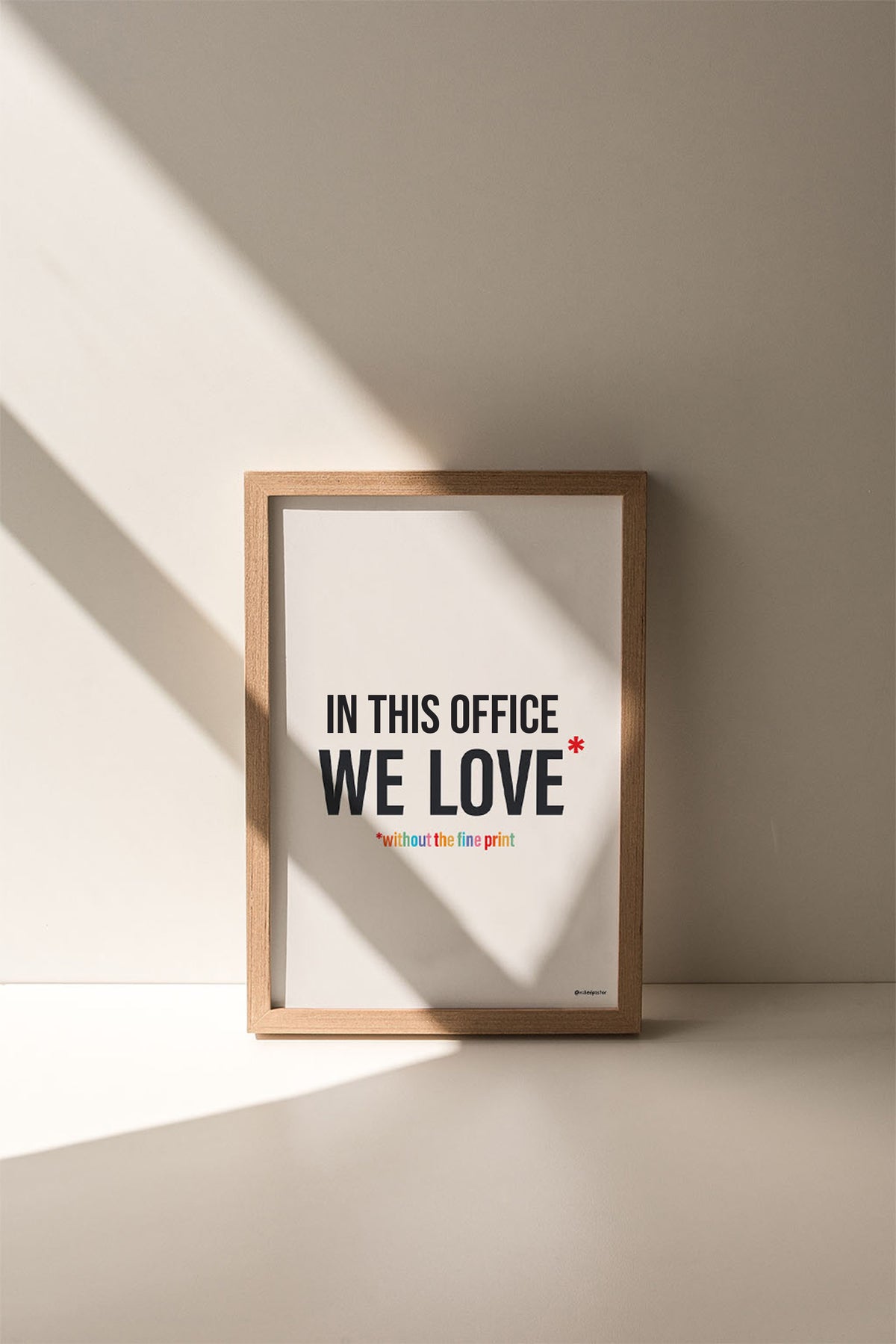In This Office We Love Without the Fine Print Typography Print - by nakedpastor