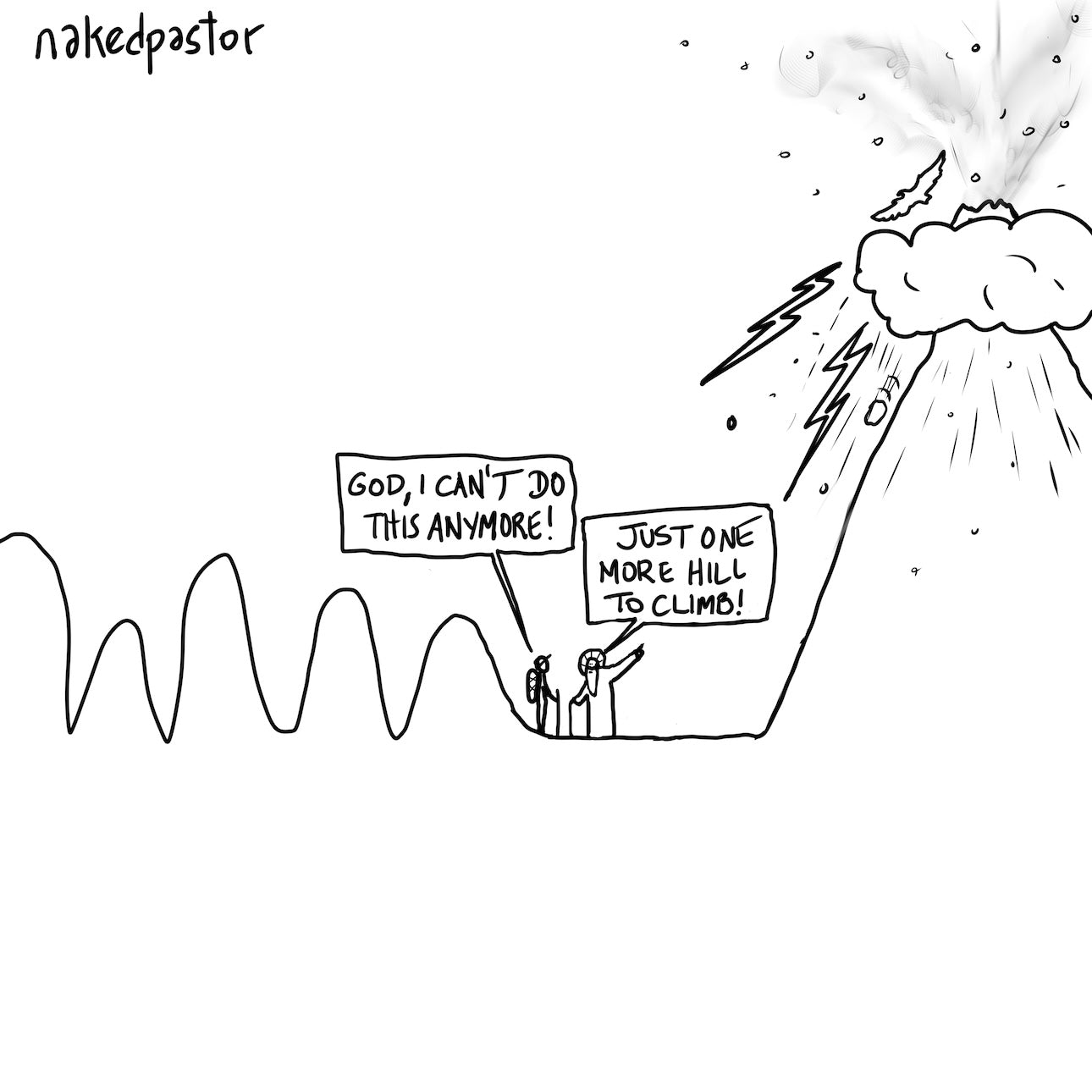 Buy Just One More Hill Digital Cartoon by NakedPastor David Hayward