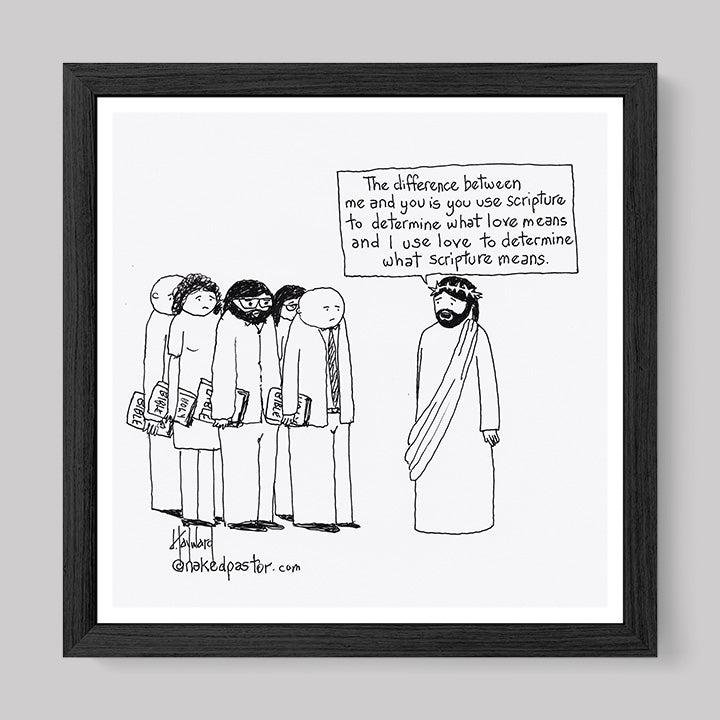 Love Versus the Bible Print-Cartoons-nakedpastor
