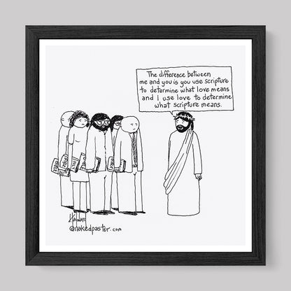 Love Versus the Bible Print-Cartoons-nakedpastor