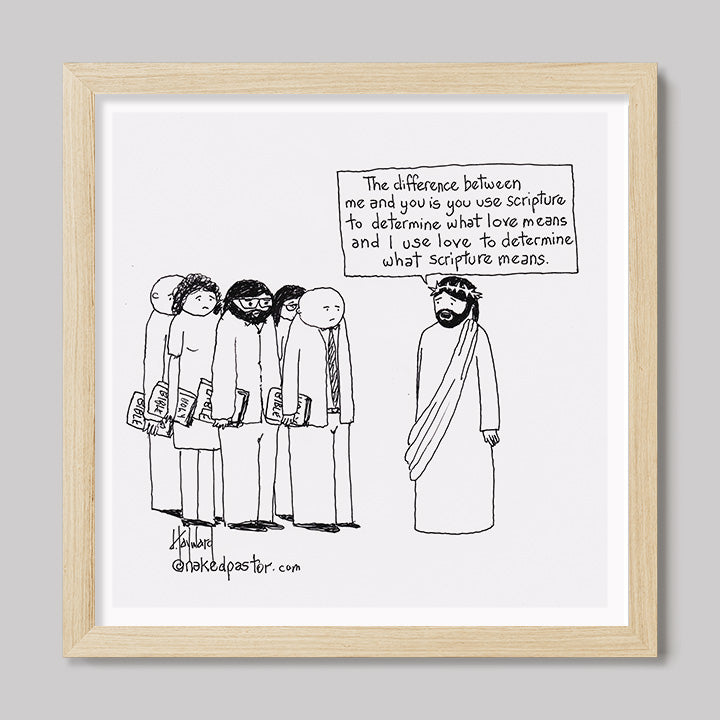 Love Versus the Bible Print-Cartoons-nakedpastor