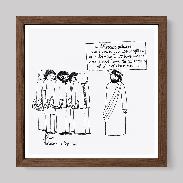 Love Versus the Bible Print-Cartoons-nakedpastor