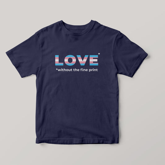 Love Without the Fine Print Transgender T-Shirt-Shirts-nakedpastor