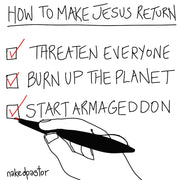 Make Jesus Return Digital Cartoon-Digital Cartoons-nakedpastor