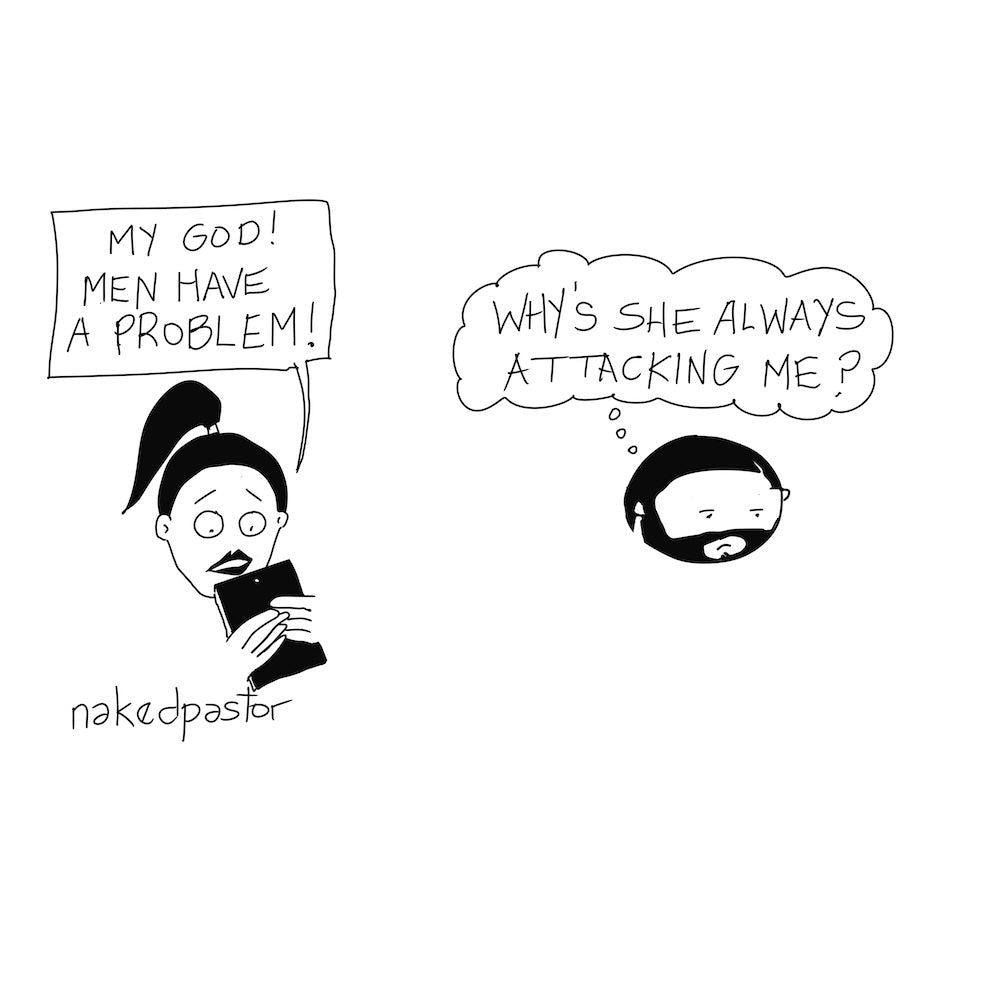 Men Have A Problem Digital Cartoon-Digital Cartoons-nakedpastor