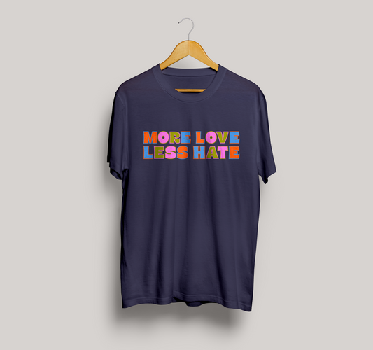 More Love Less Hate T-Shirt-Shirts-nakedpastor