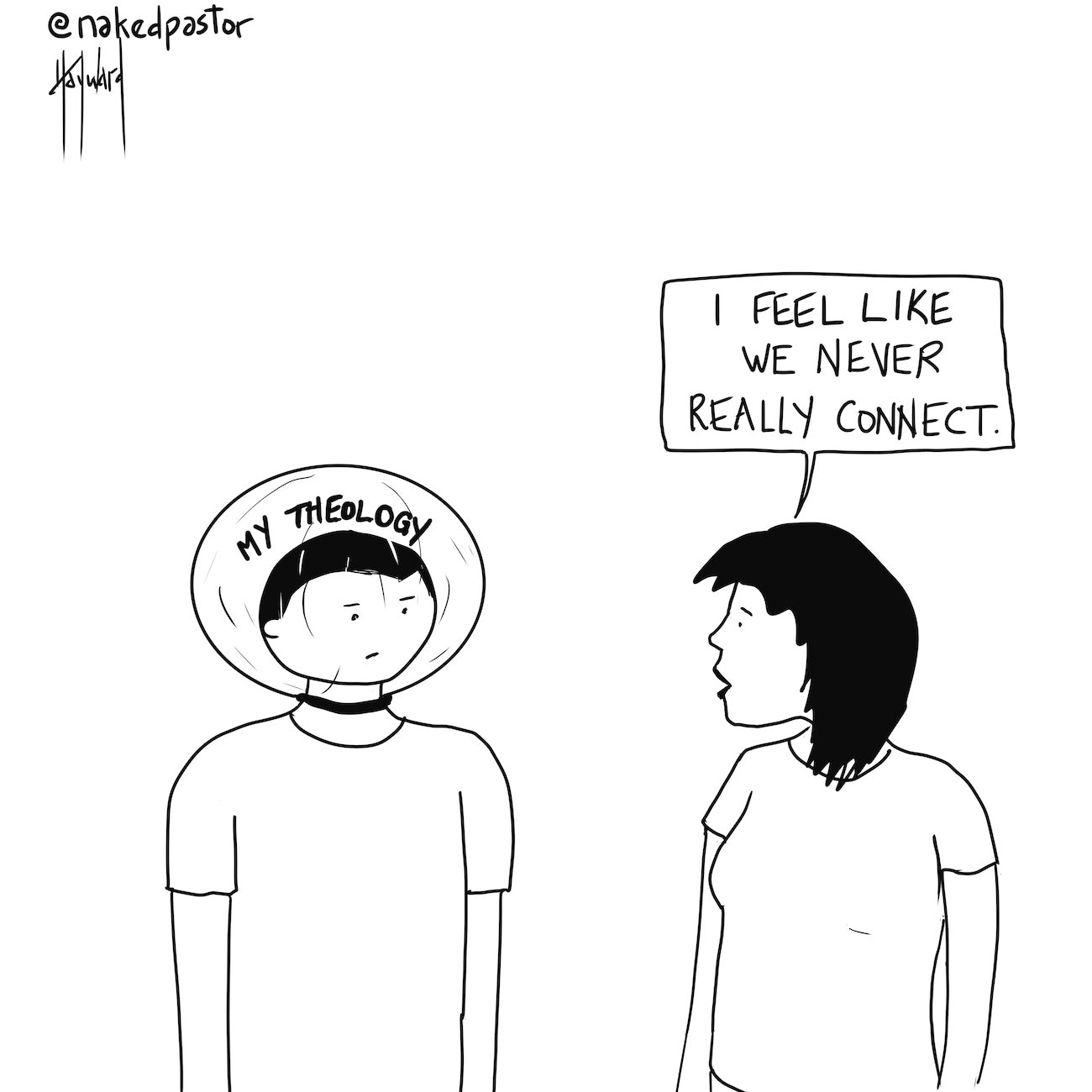 Never Really Connect Digital Cartoon - by nakedpastor