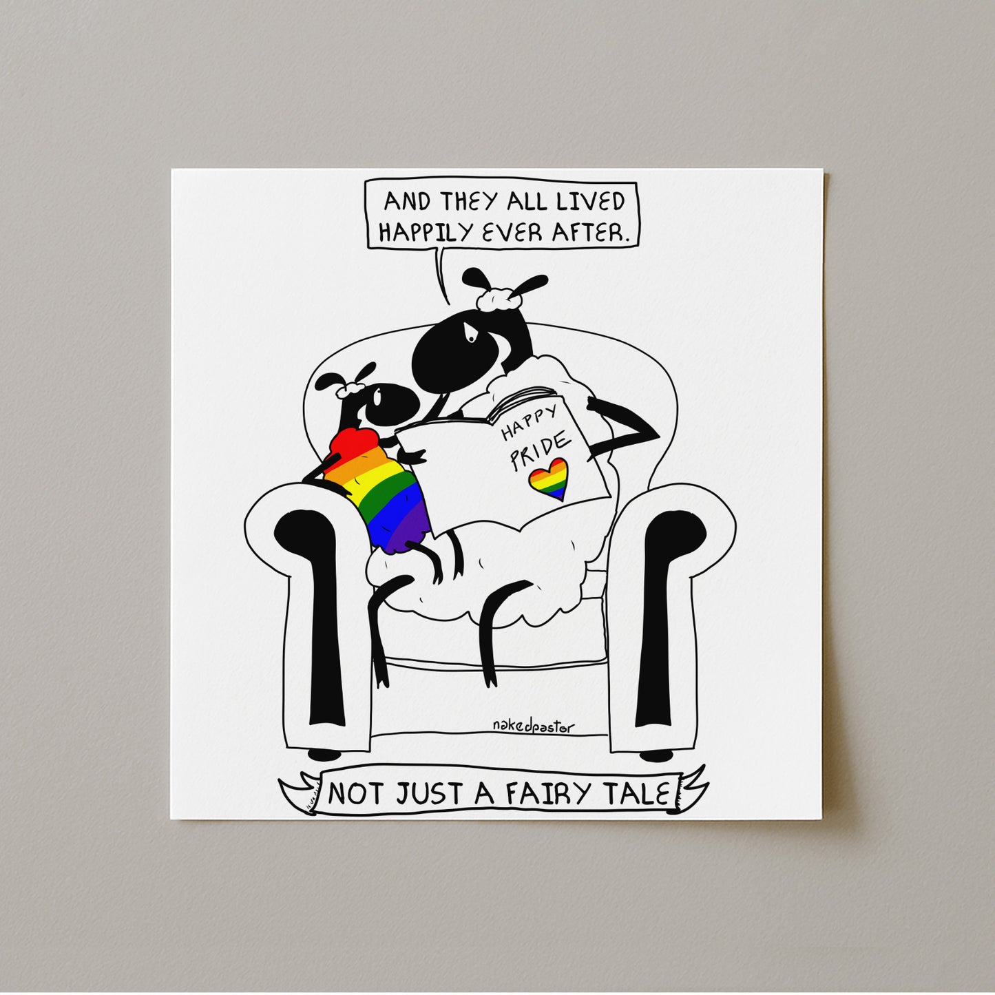 Not Just a Fairy Tale Pride Art Print