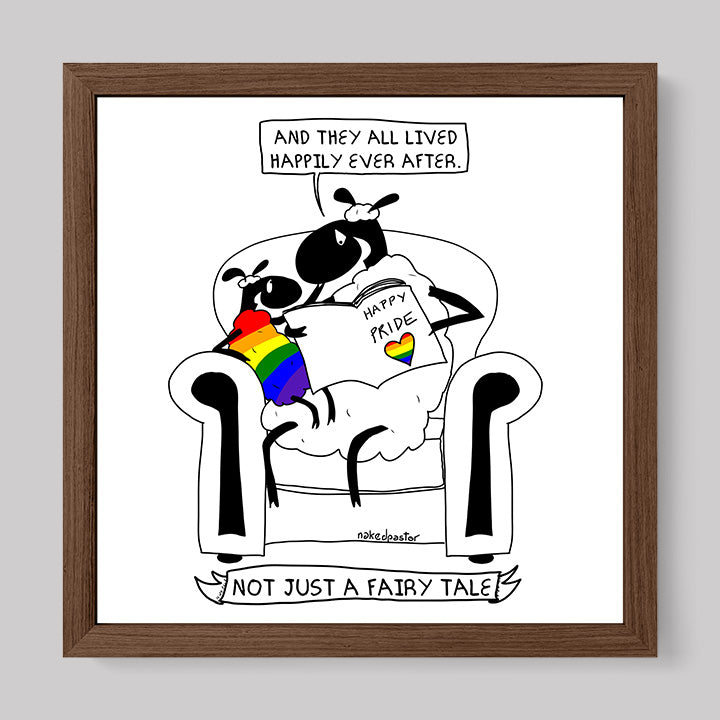 Not Just a Fairy Tale Pride Art Print