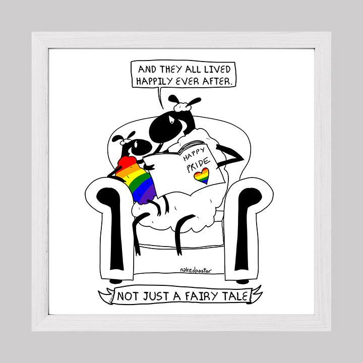 Not Just a Fairy Tale Pride Art Print