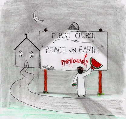 Peace on Earth Particularly Original Cartoon Drawing-Cartoons-nakedpastor