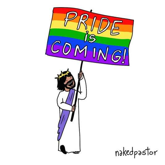 Pride is Coming Digital Cartoon-Digital Cartoons-nakedpastor