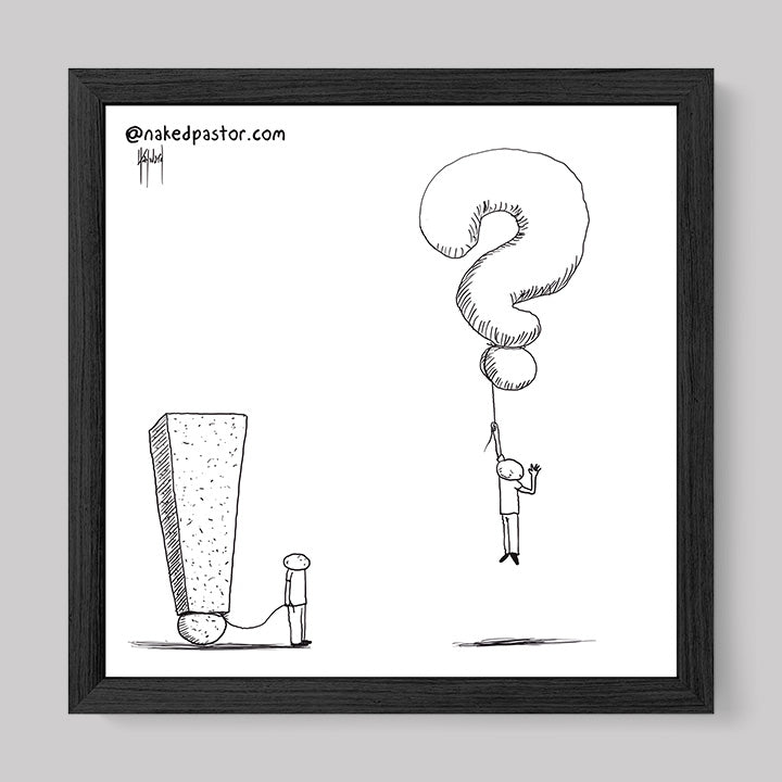Questions Raised Print-Cartoons-nakedpastor