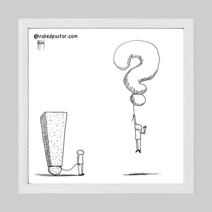 Questions Raised Print-Cartoons-nakedpastor