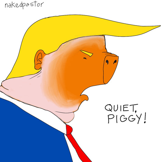 Quiet Piggy Digital Cartoon-Digital Cartoons-nakedpastor