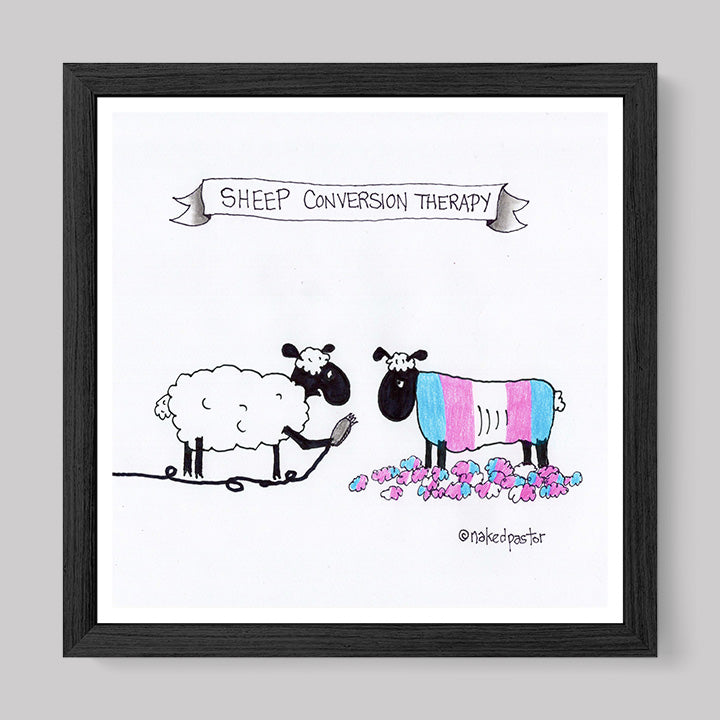 No To Conversion Therapy Sheep, Trans Version Print-Cartoon-nakedpastor