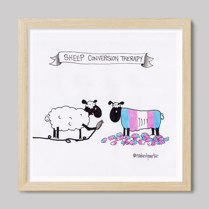 No To Conversion Therapy Sheep, Trans Version Print-Cartoon-nakedpastor