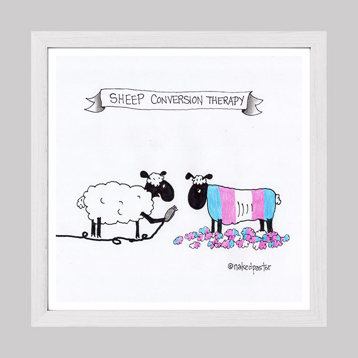 No To Conversion Therapy Sheep, Trans Version Print-Cartoon-nakedpastor