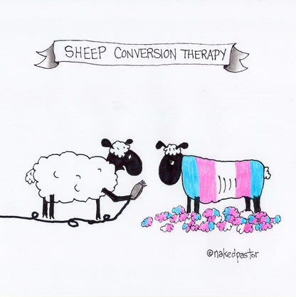 Sheep Conversion Therapy Trans Version Original Cartoon Drawing-Cartoons-nakedpastor