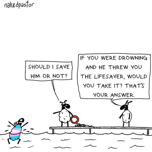 Should I Save Him Digital Cartoon-Digital Cartoons-nakedpastor