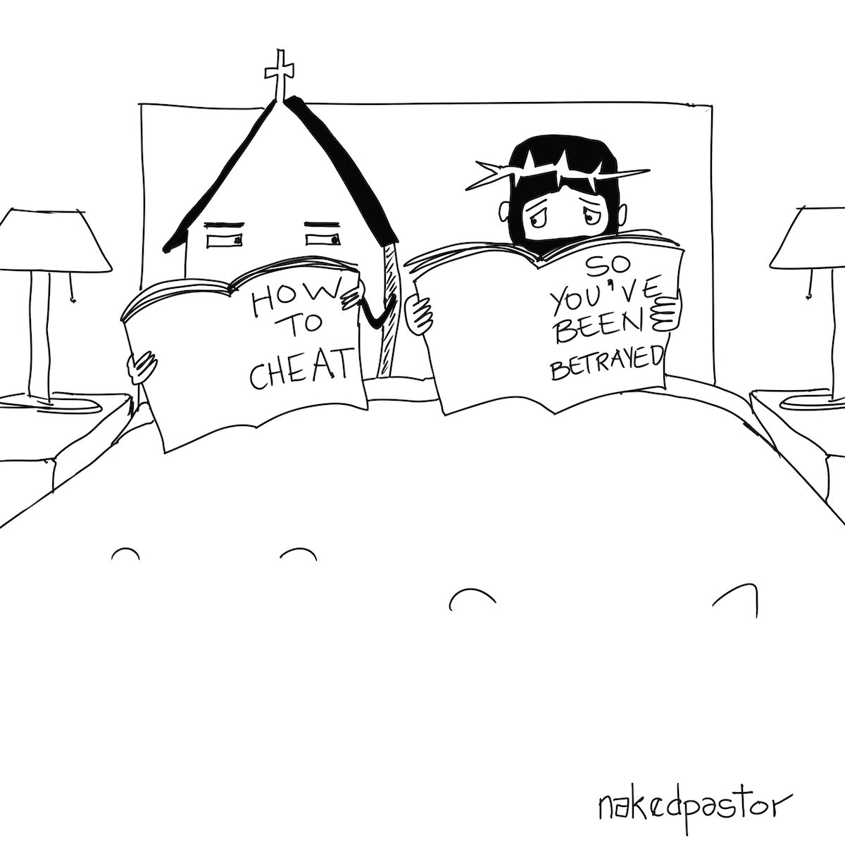So You've Been Betrayed Digital Cartoon-Digital Cartoons-nakedpastor