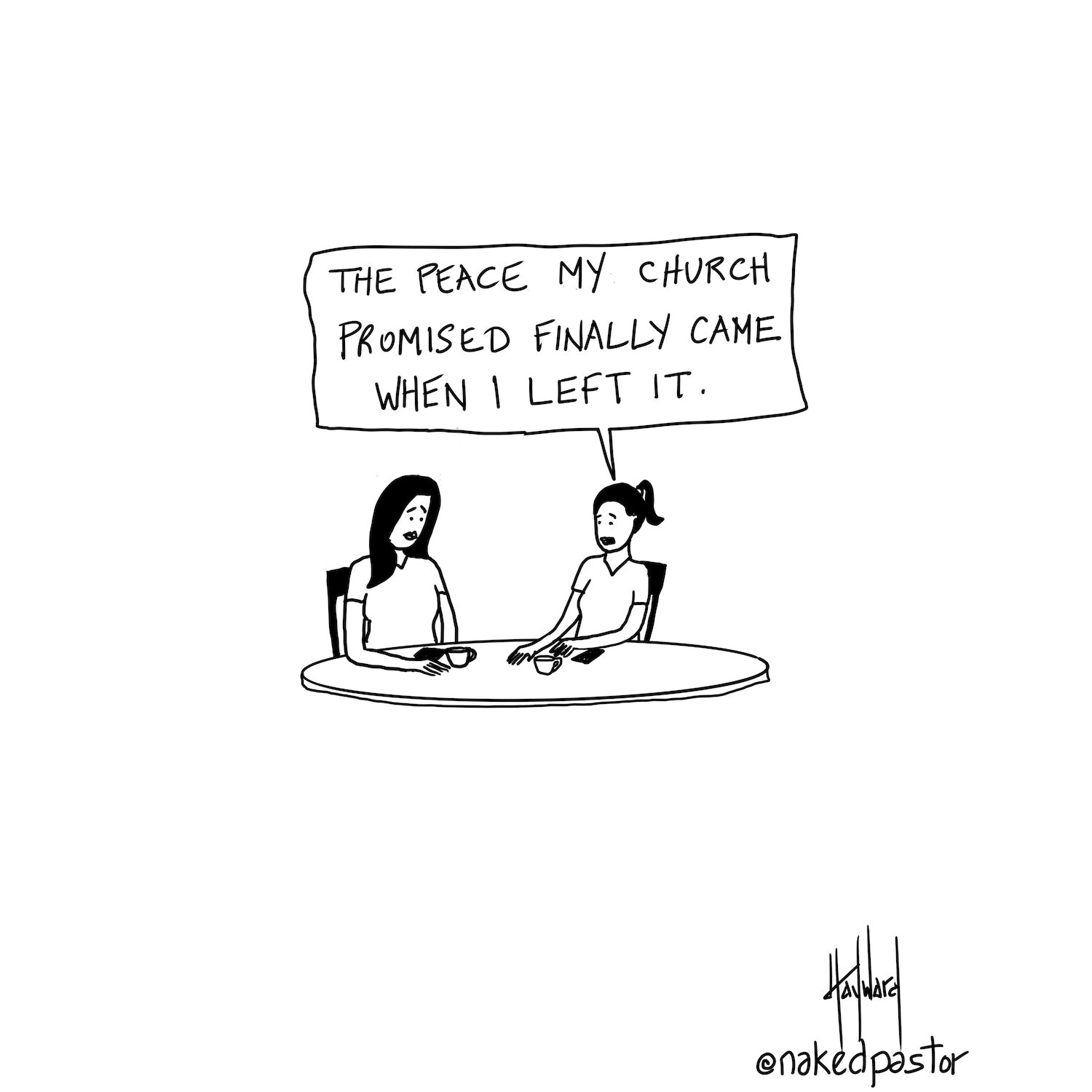 The Peace My Church Promised Digital Cartoon - by nakedpastor