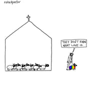 They don't know what love is cartoon by NakedPastor