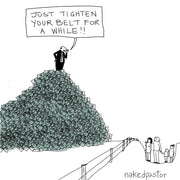 Tighten Your Belt Digital Cartoon-Digital Cartoons-nakedpastor