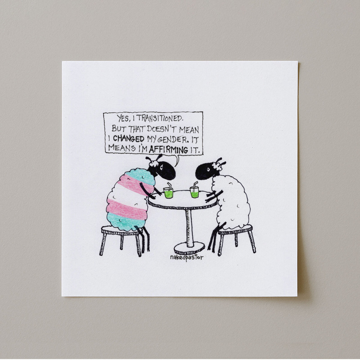 Transitioning is Affirming Art Print-Cartoon-nakedpastor