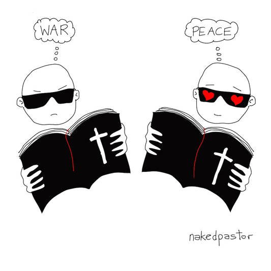 War and Peace Digital Cartoon-Digital Cartoons-nakedpastor