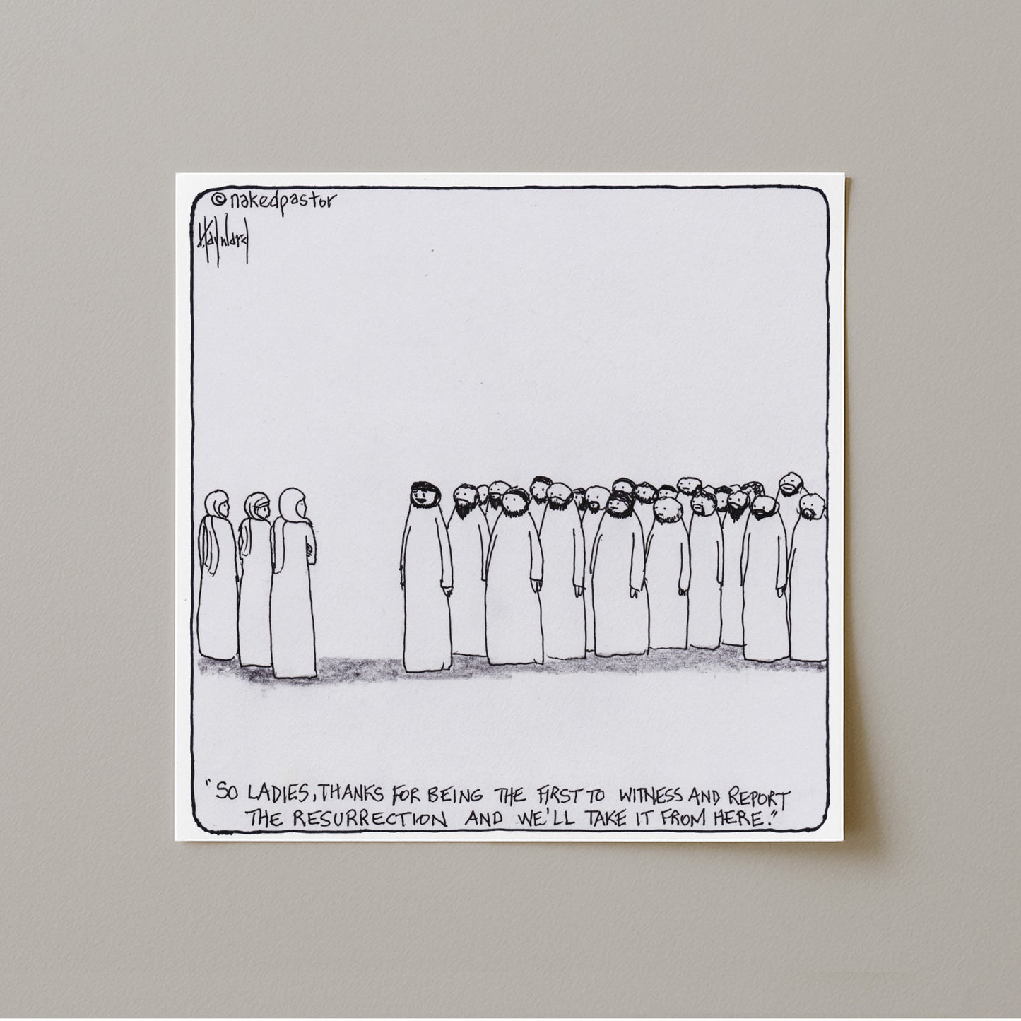 Women and the Resurrection Print-Cartoons-nakedpastor