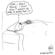 Work for Peace Digital Cartoon - by nakedpastor