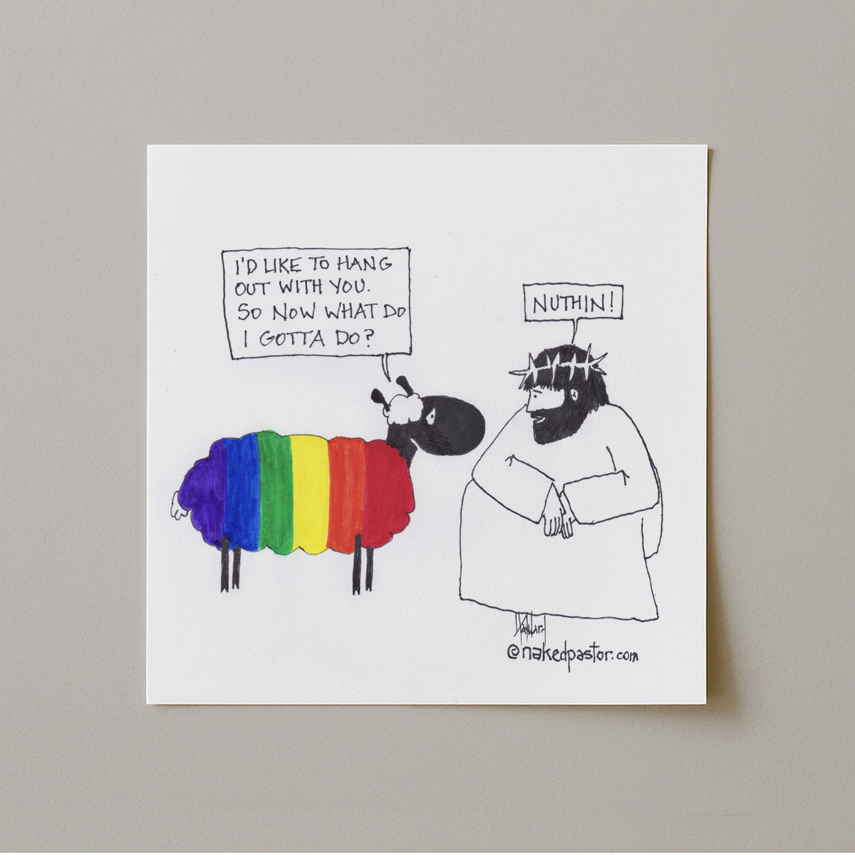You Don't Gotta Do Nuthin! Print-Cartoons-nakedpastor