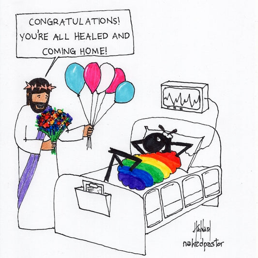 You're All Healed Digital Cartoon-Digital Cartoons-nakedpastor