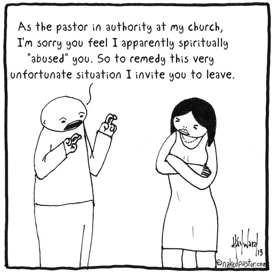 An Abusive Apology Digital Cartoon-Digital Cartoons-nakedpastor