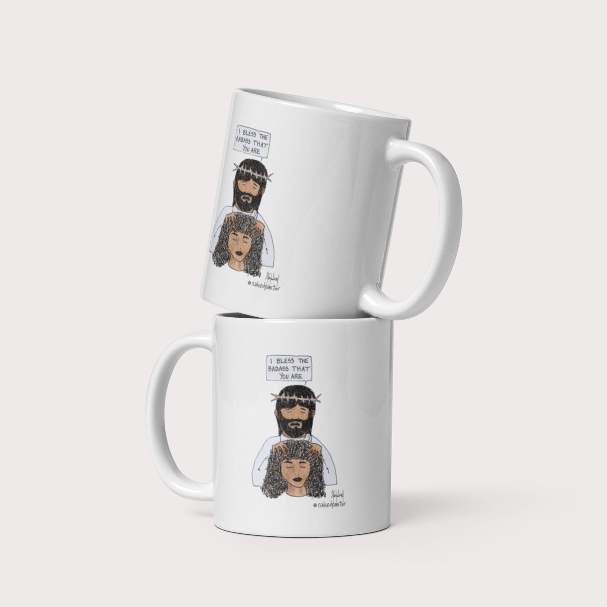 Bless the Badass Mug - by nakedpastor