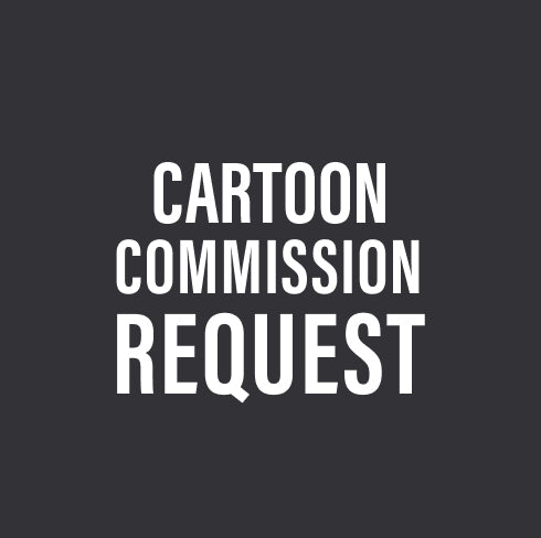 Cartoon Commission