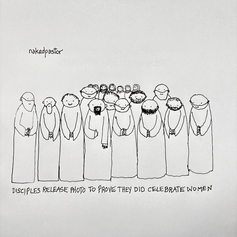 Disciples Celebrate Women Original Cartoon Drawing-Cartoons-nakedpastor