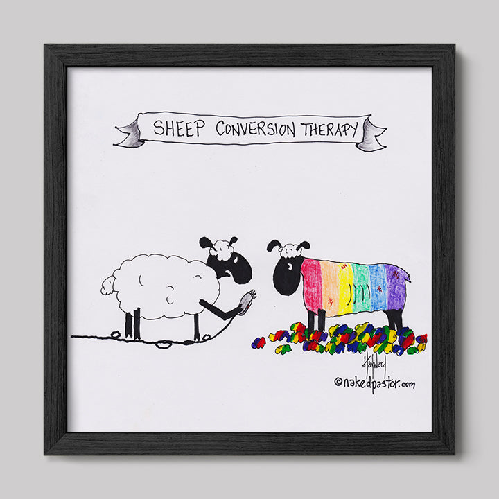 No To Conversion Therapy Sheep Print-Cartoons-nakedpastor