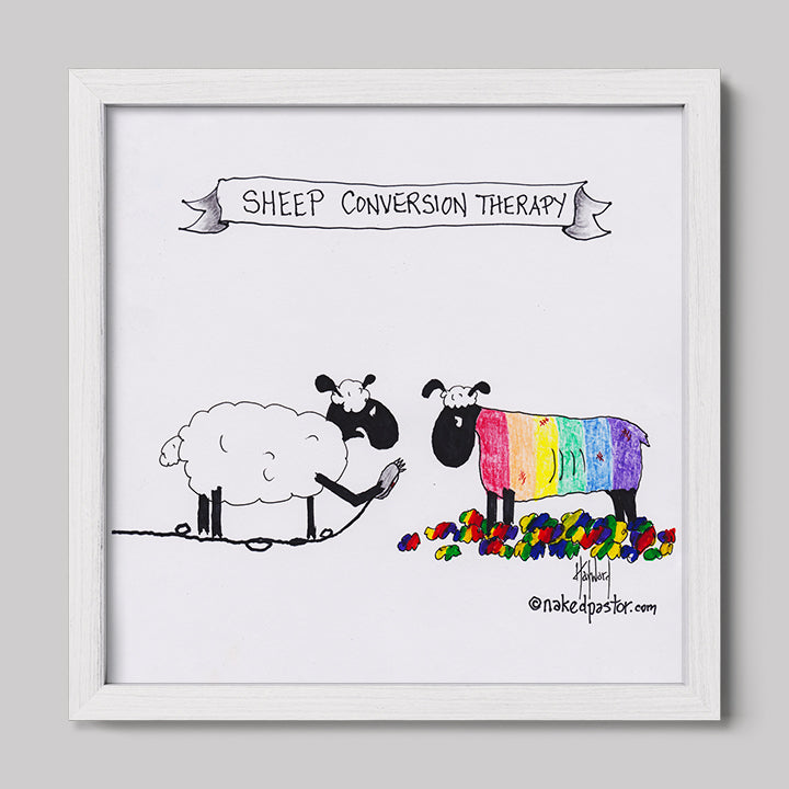 No To Conversion Therapy Sheep Print-Cartoons-nakedpastor