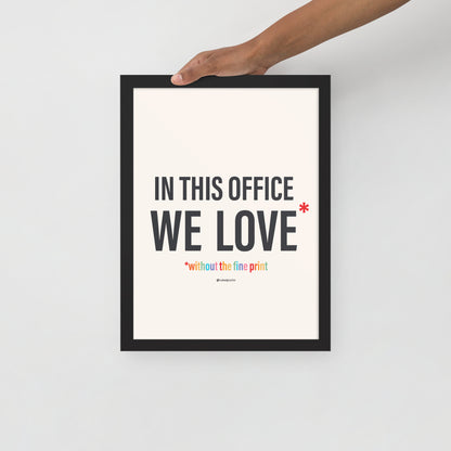 In This Office We Love Without the Fine Print Typography Print-Drawings-nakedpastor