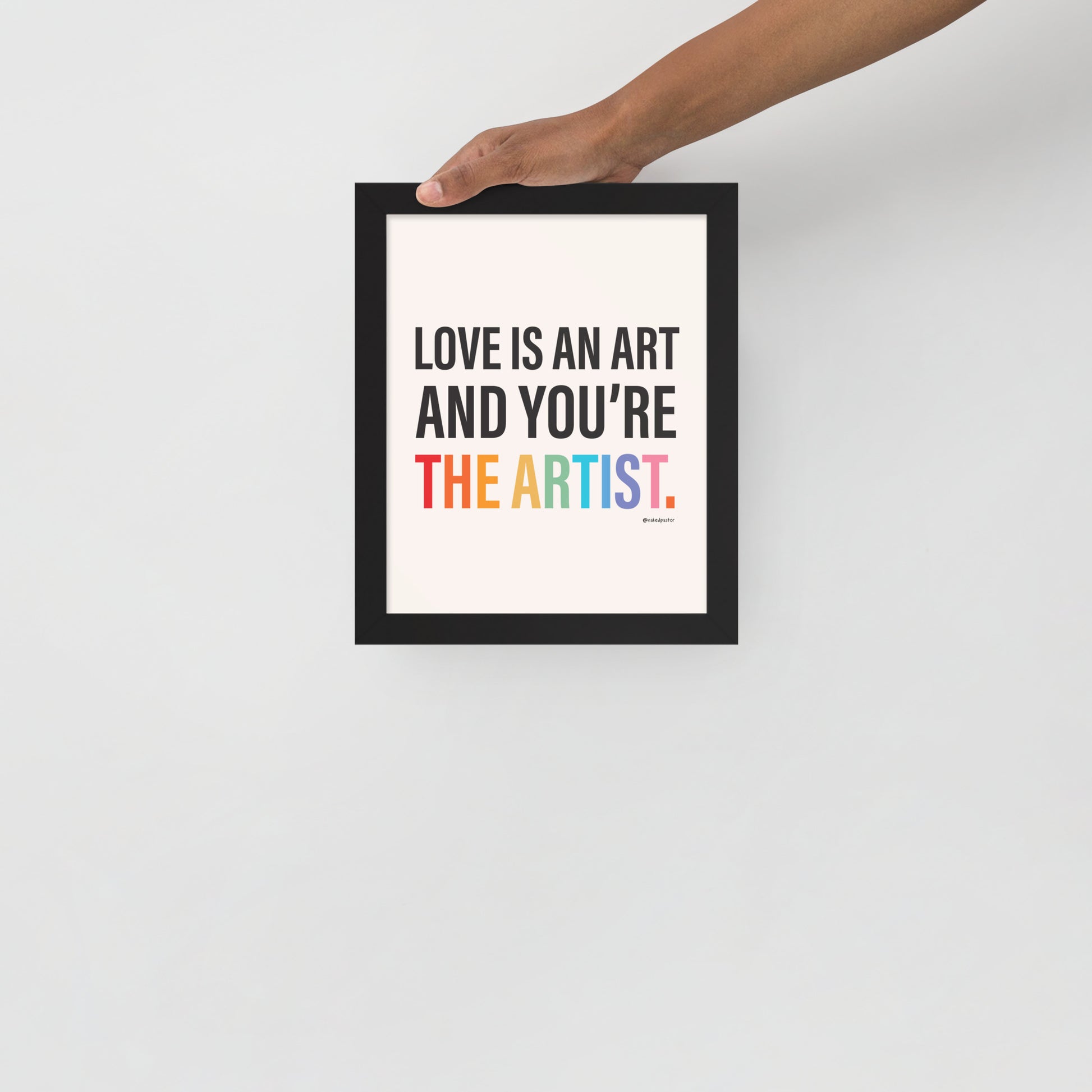 Love Is An Art and You're The Artist-Drawings-nakedpastor