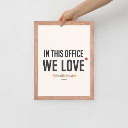 In This Office We Love Without the Fine Print Typography Print-Drawings-nakedpastor